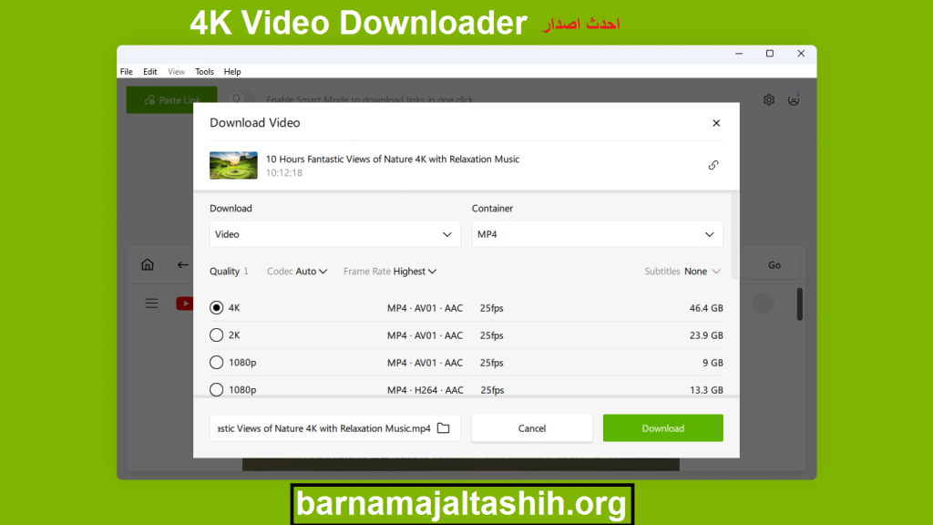 4K Video Downloader الكراك زائد احدث اصدار تحميل